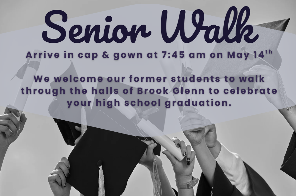 High School Seniors walk at Brook Glenn on May 14th at 7:45